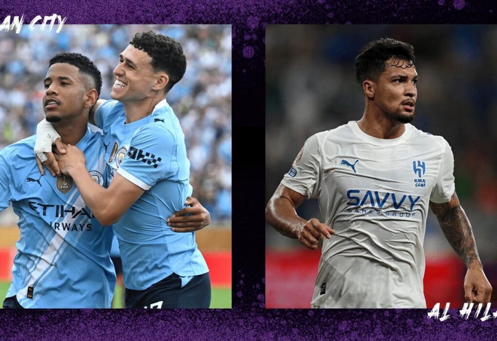 Man city vs Al-Hilal Prediction, Preview, Recent Form, and Team News | Club World Cup, July 01, 2025